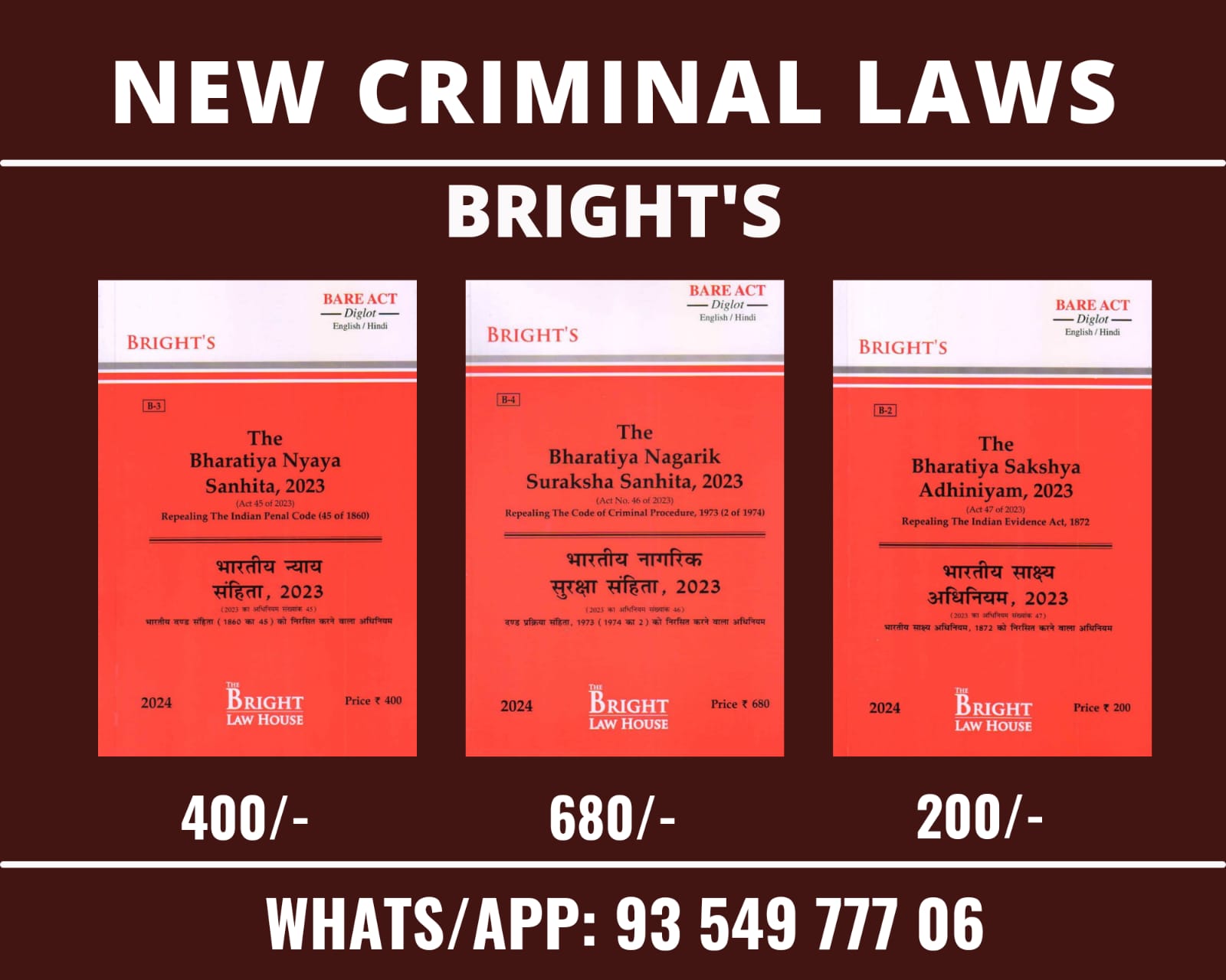 Combo Of New Criminal Laws (Containing BNS, BNSS,BSA) (Diglot) [English/Hindi]